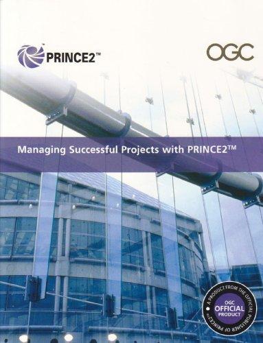 Managing Successful Projects with PRINCE 2