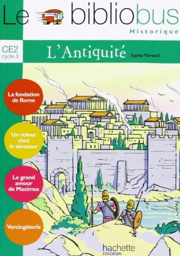 Le bibliobus historique, CE2 cycle 3 : l'Antiquité