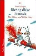 Richtig dicke Freunde.