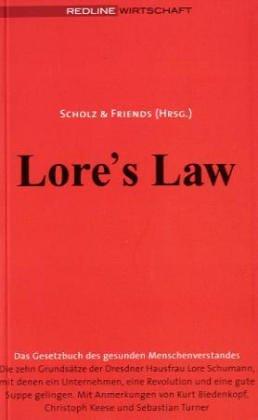 Lore's Law. Das Gesetzbuch des gesunden Menschenverstandes (Redline Wirtschaft)