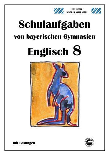 Englisch 8 (Green Line NEW) Schulaufgaben von bayerischen Gymnasien