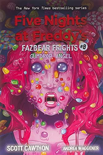 Five Nights at Freddy's: Fazbear Frights 08. Gumdrop Angel