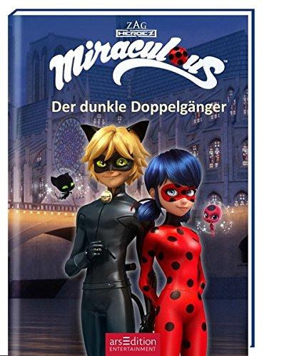 Miraculous - Der dunkle Doppelgänger