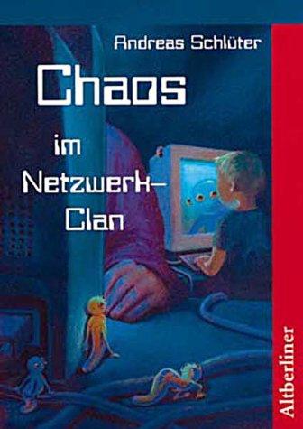 Chaos im Netzwerk-Clan