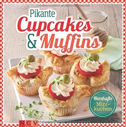 Pikante Cupcakes & Muffins: Herzhafte Minikuchen