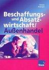 Beschaffungs- und Absatzwirtschaft / Groß- und Außenhandelskaufleute, Ausgabe Bayern, EURO