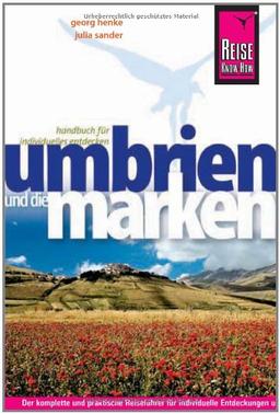 Reise Know-How Umbrien und die Marken: Reiseführer für individuelles Entdecken