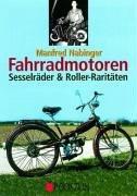 Fahrradmotoren: Sesselräder & Roller-Raritäten