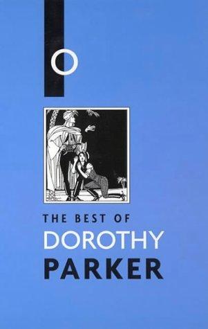 Parker, D: Best of Dorothy Parker