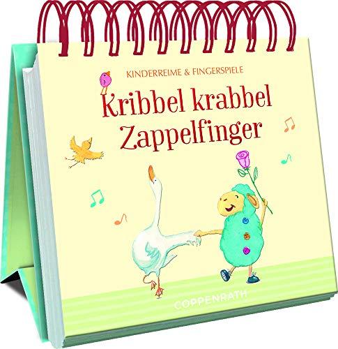 Kribbel krabbel Zappelfinger: Kinderreime und Fingerspiele (Spiralaufstellbuch)