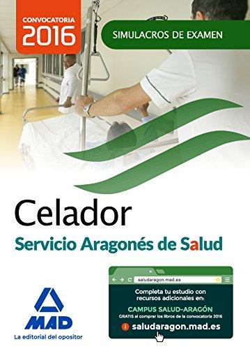 Celadores, Servicio Aragonés de Salud. Simulacros de examen