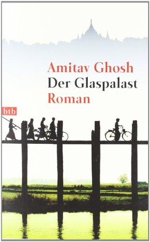 Der Glaspalast: Roman