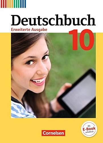 Deutschbuch - Erweiterte Ausgabe: 10. Schuljahr - Schülerbuch