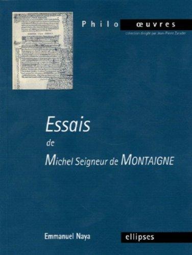 Essais de Michel seigneur de Montaigne