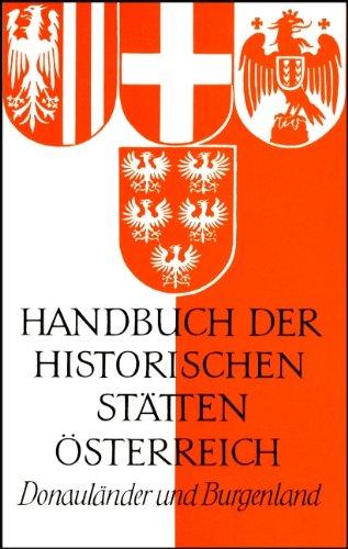 Handbuch der historischen Stätten Österreich, Bd.1, Donauländer und Burgenland