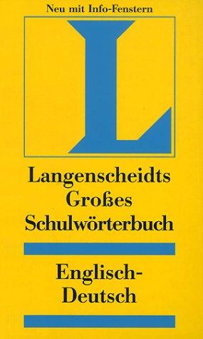 Langenscheidt Großes Schulwörterbuch, Englisch-Deutsch