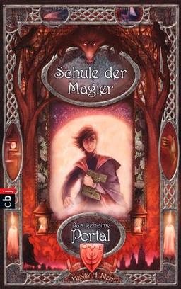 Schule der Magier - Das geheime Portal: Band 1