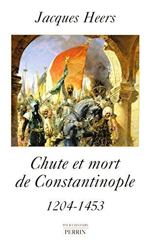 Chute et mort de Constantinople (1204-1453)