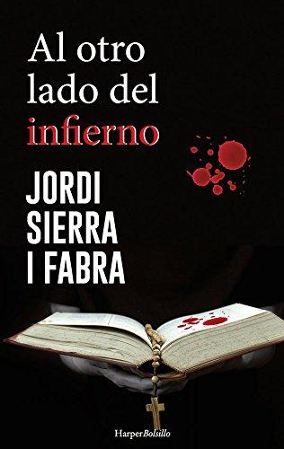 Al otro lado del infierno (HARPER BOLSILLO, Band 13)