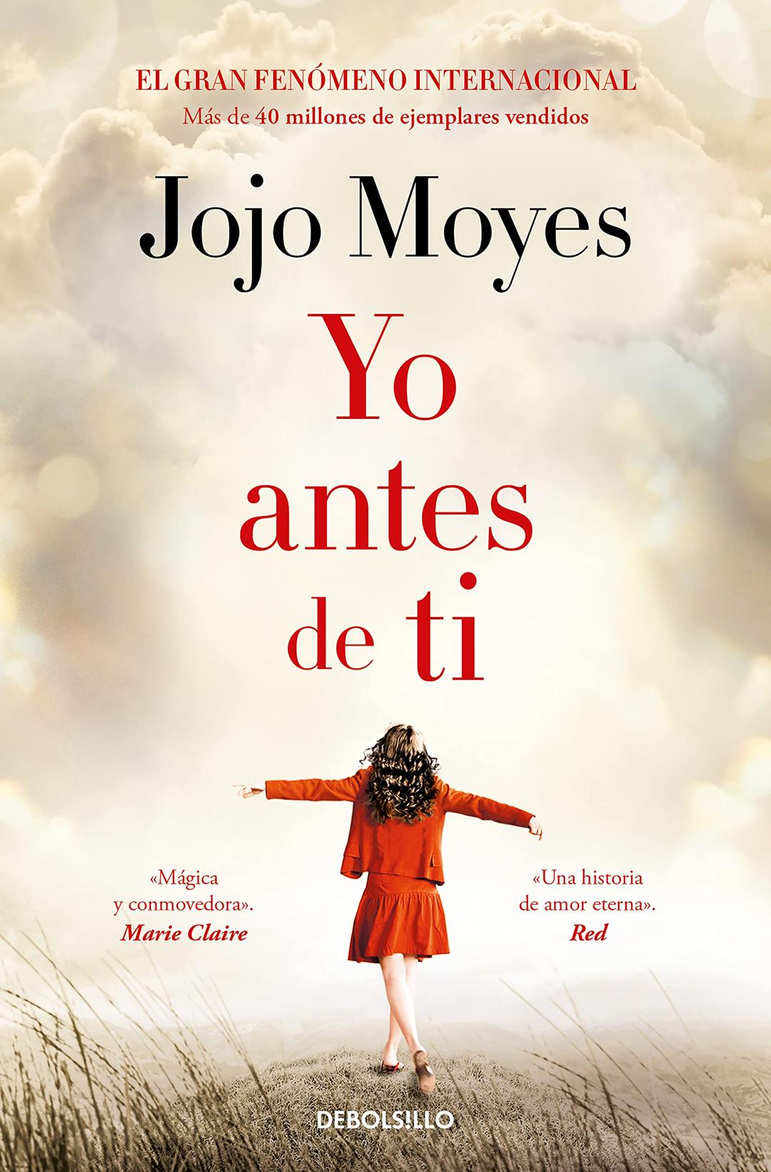 Yo antes de ti (Antes de ti 1) (Best Seller, Band 1)