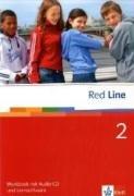 Red Line. Unterrichtswerk für Realschulen: Red Line 2. Workbook mit CD und CD-ROM: Realschule. BW, HB, HE, HH, NI., NW, RP, SH, SL: BD 2