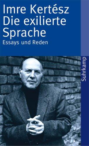 Die exilierte Sprache: Essays und Reden