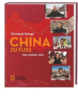 China zu Fuß: The Longest Way