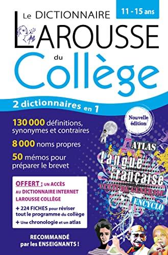 Le dictionnaire Larousse du collège, 11-15 ans