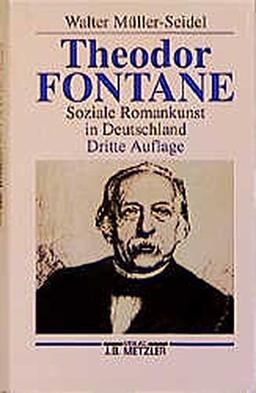 Theodor Fontane. Soziale Romankunst in Deutschland