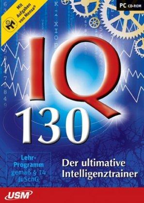 IQ 130 - Der ultimative Intelligenztrainer