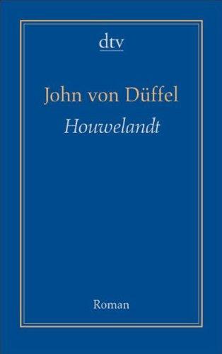 Houwelandt: Roman