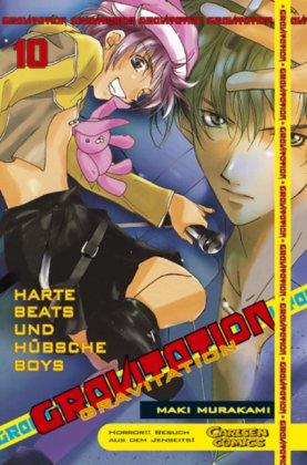 Gravitation, Band 10: Harte Beats und hübsche Boys: BD 10