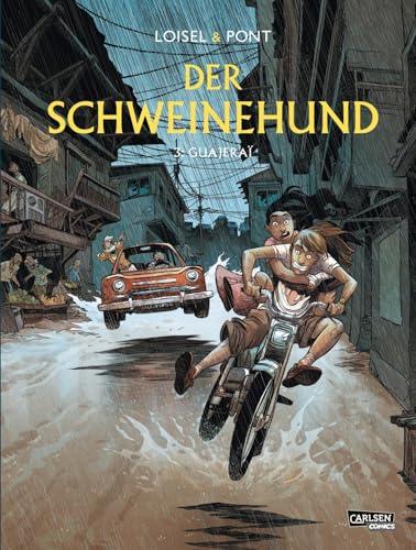 Der Schweinehund 3: Guajeraï: Abenteuer im Dschungel Südamerikas (3)