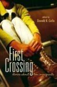 First Crossing: Stories About Teen Immigrants