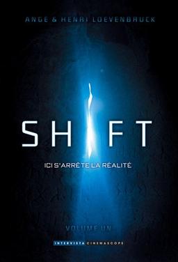 Shift. Vol. 1