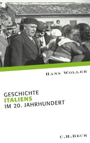 Europäische Geschichte im 20. Jahrhundert: Geschichte Italiens im 20. Jahrhundert