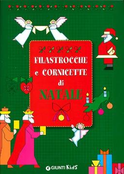 Filastrocche e cornicette di Natale (I libri di Natale)