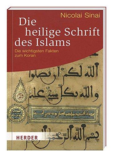 Die heilige Schrift des Islams - Die wichtigsten Fakten zum Koran