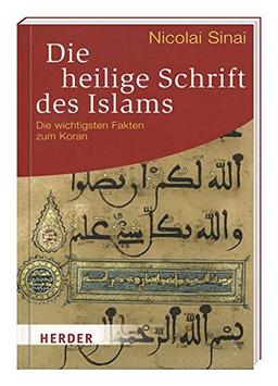 Die heilige Schrift des Islams - Die wichtigsten Fakten zum Koran