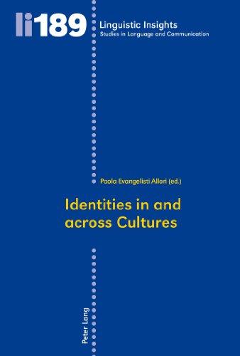 Identities in and across Cultures (Linguistic Insights)