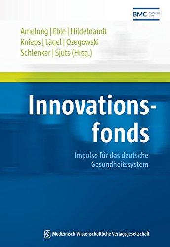 Innovationsfonds: Impulse für das deutsche Gesundheitssystem