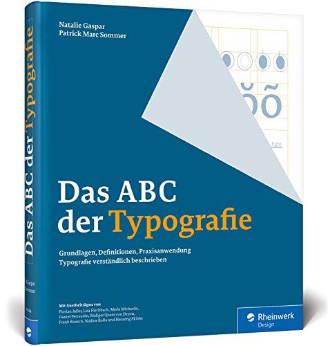 Das ABC der Typografie: Grundlagen, Definitionen, Praxisanwendung