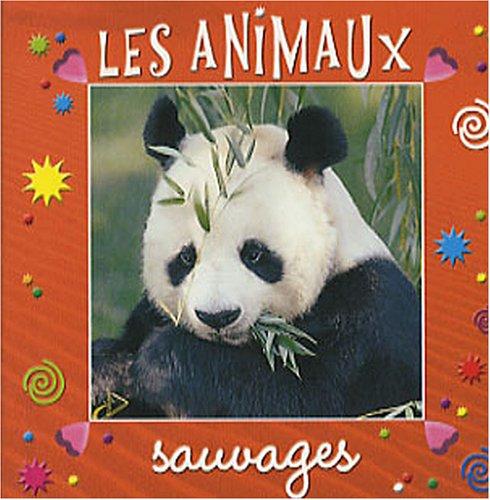 Les animaux sauvages