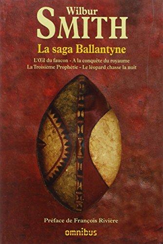 La saga Ballantyne