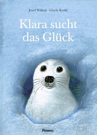 Klara sucht das Glück