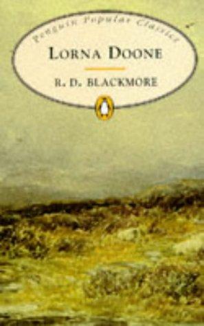 Lorna Doone (Penguin Popular Classics)