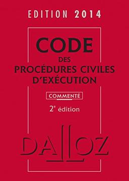 Code des procédures civiles d'exécution 2014, commenté