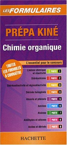 Prépa kiné, chimie organique : toutes les formules à connaître : l'essentiel pour le concours