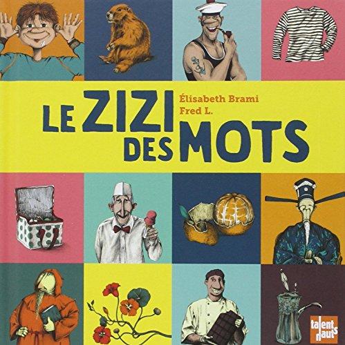 Le zizi des mots