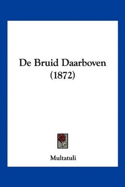 De Bruid Daarboven (1872)